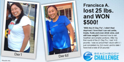 21 Day Fix Results Francisca Lost 25 Pounds In Three Rounds BODi