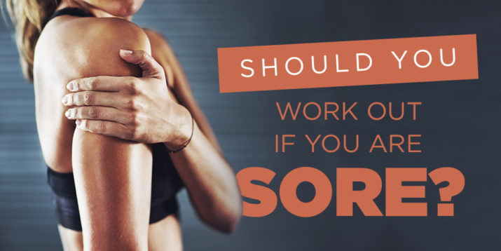 Should You Work Out While Sore? (Plus Recovery Tips)