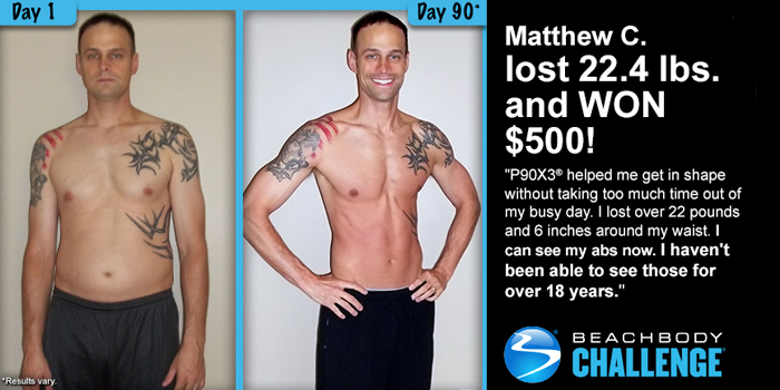 P90X3 Results: Matthew Lost Over 22 Pounds!