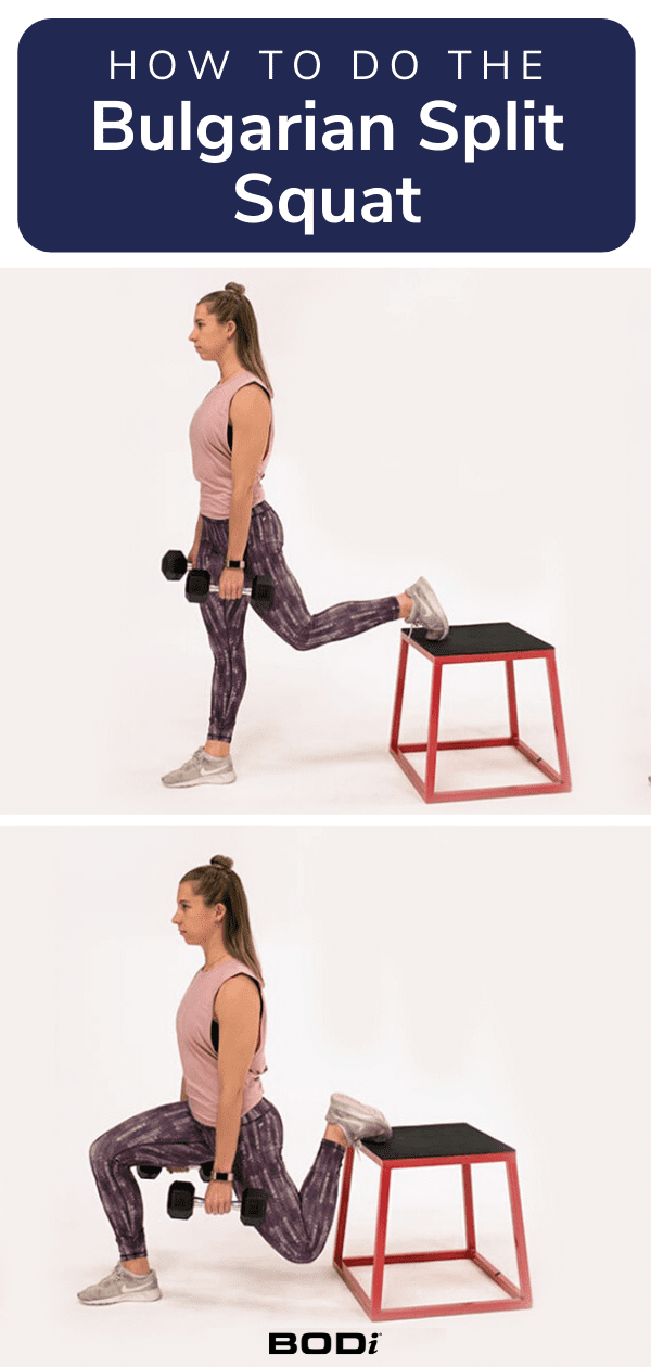 Bulgarian Split Squat Instructions Benefits And More BODi