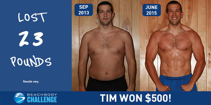 Beachbody Results: Tim Lost 23 Pounds and Won $500!