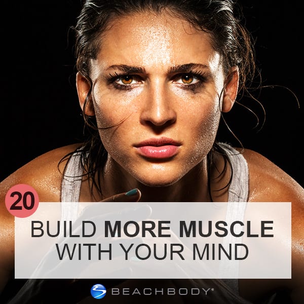 Day 20: Build More Muscle With Your Mind