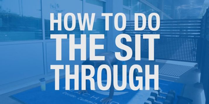 How to Do the Sit-Through