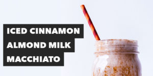 Iced Almond Milk Macchiato