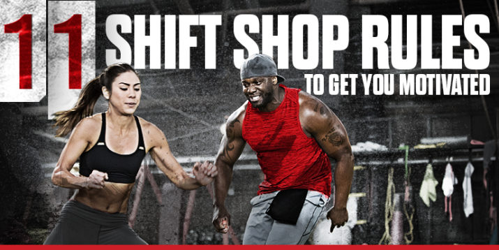 11 SHIFT SHOP Rules: Chris Downing Shares How to Get Motivated and Stay There