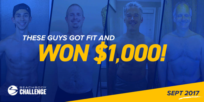 Male Beachbody Challenge Winners, Sept 2017