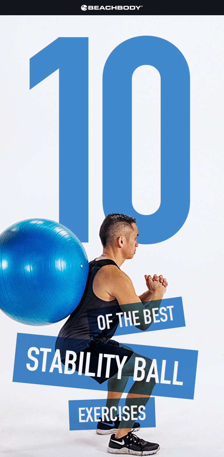 10 of the Best Stability Ball Exercises