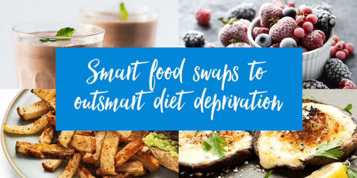 Smart Food Swaps to Outsmart Diet Deprivation