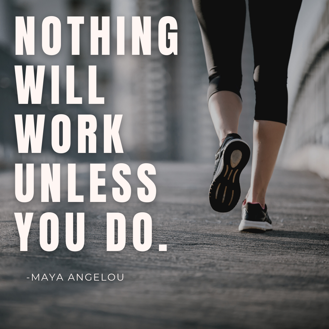 motivational workout quotes | maya angelou