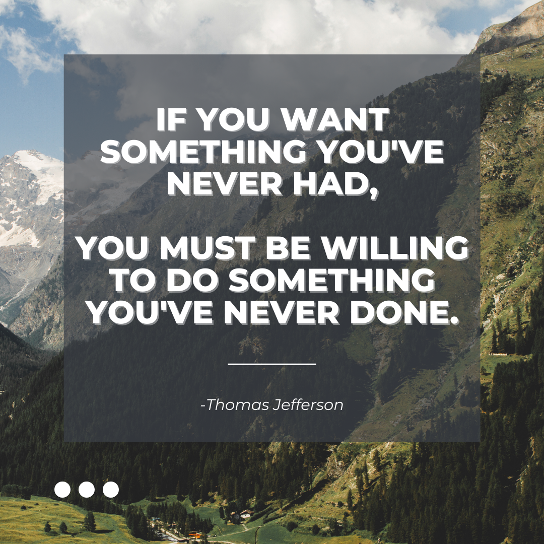 do something you ve never done