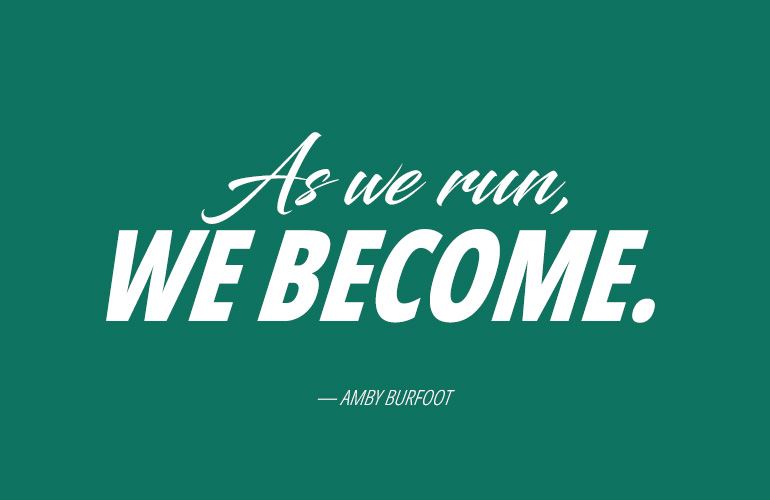 amby burfoot | running quotes