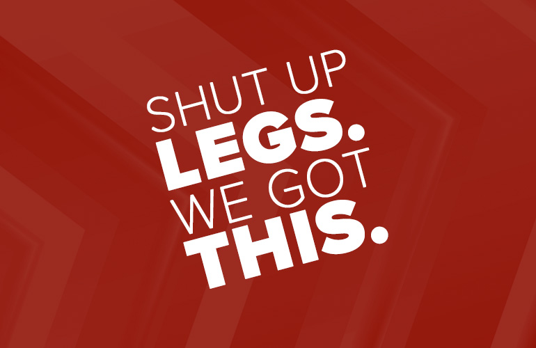 shut up legs | running quotes