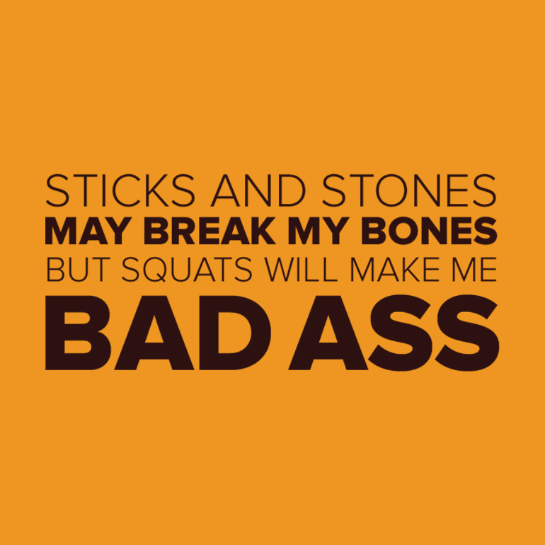 stick and stones squats | inspirational training quotes