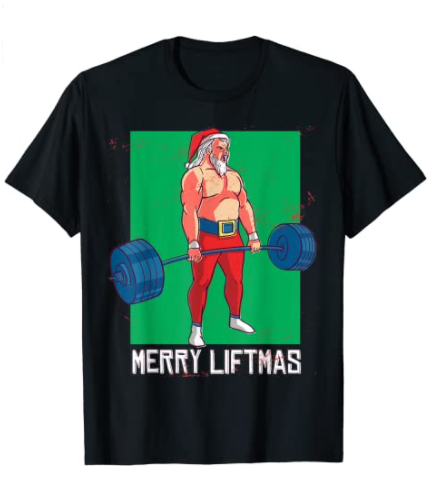 Merry Liftmas T-Shirt | Holiday Workout Shirts