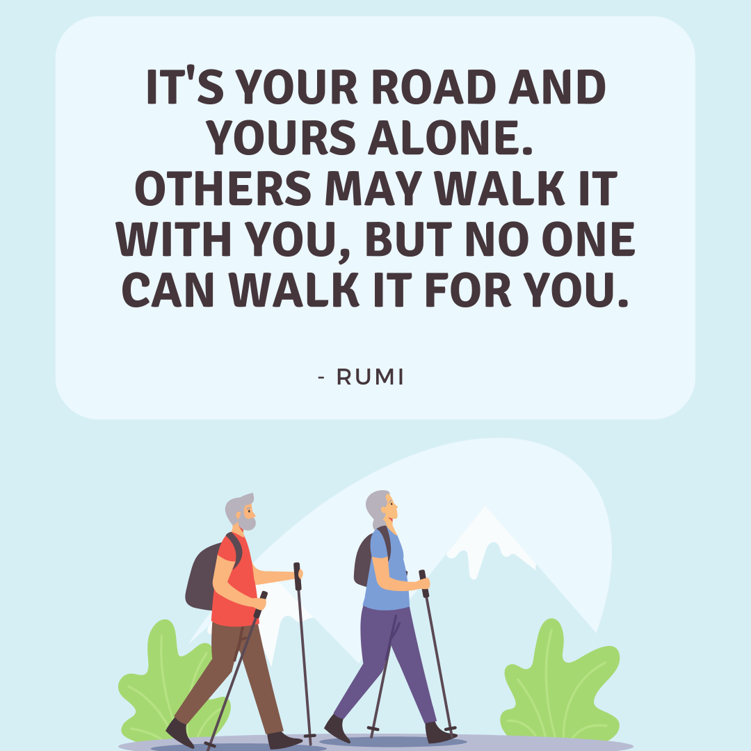 25 Walking Quotes To Get You Inspired My Great Healthcare