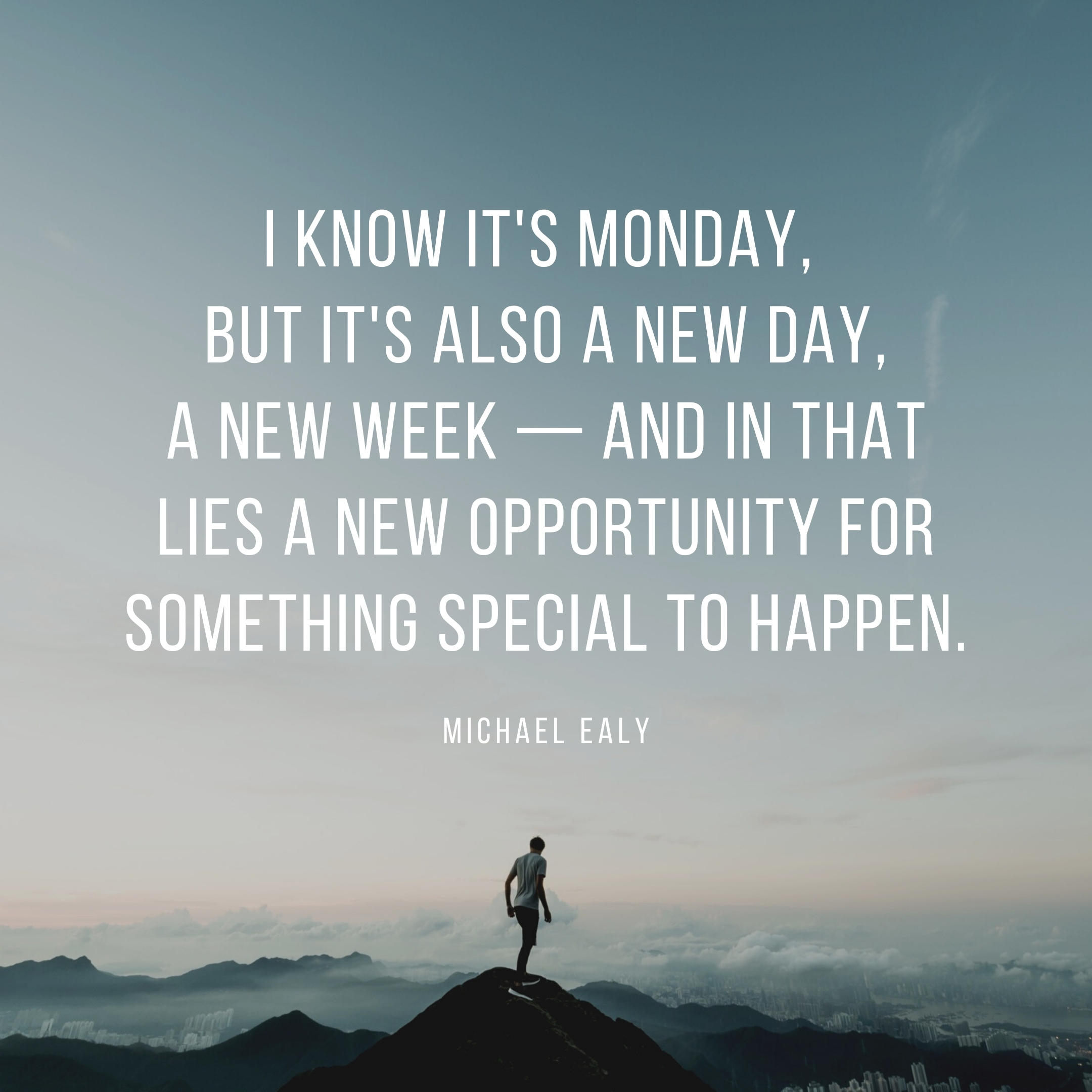 55 Monday Motivation Quotes to Start Your Week Off Right