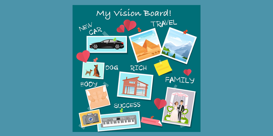 How to Create a Vision Board